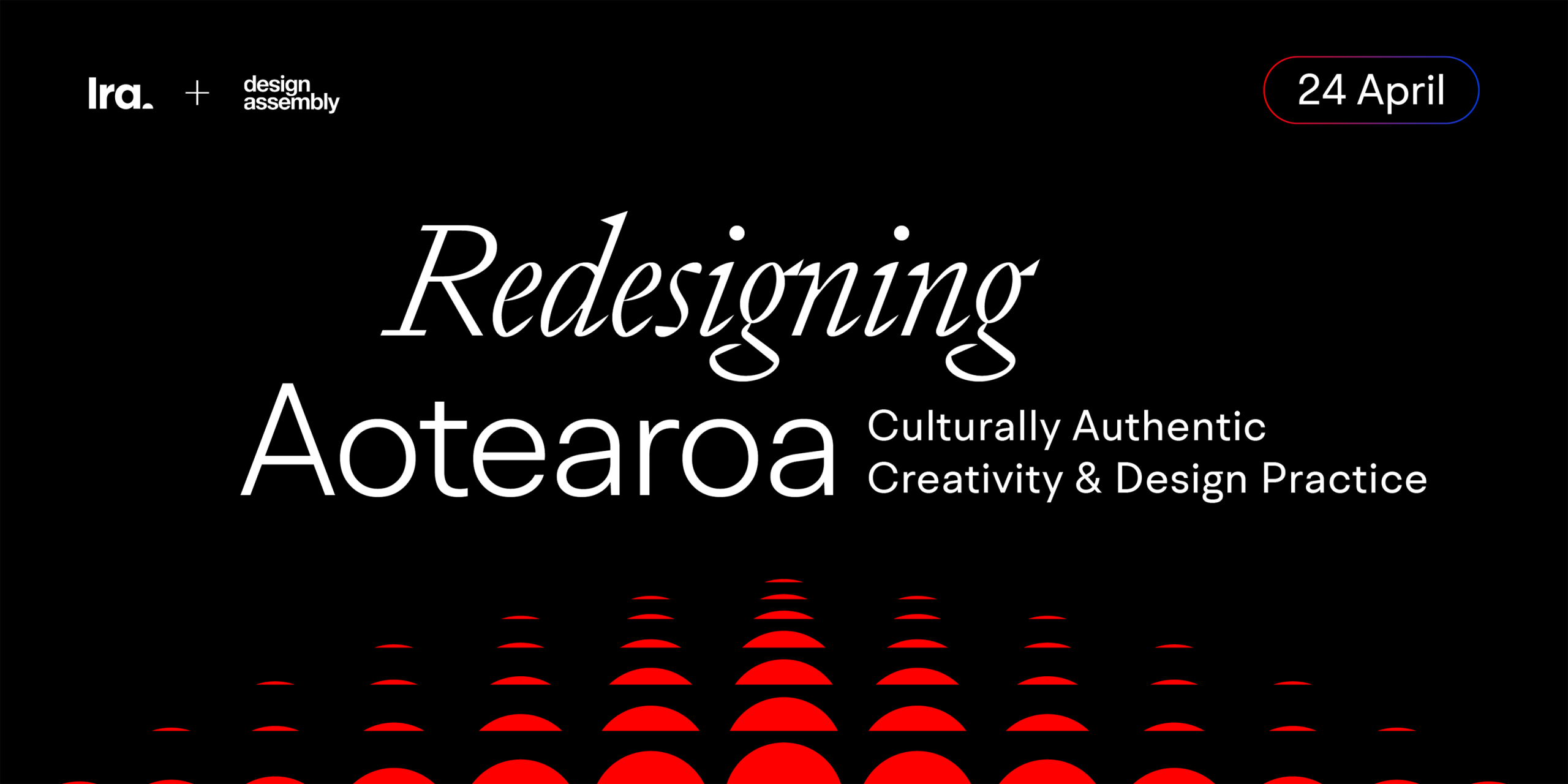 IRA-Workshop-DA-Redesigning Aotearoa-2026-3600 x 1600 - Design Assembly
